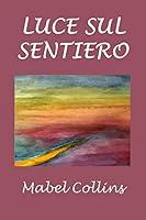 Algopix Similar Product 5 - Luce sul sentiero (Italian Edition)