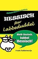 Algopix Similar Product 7 - Hessisch fer Labbeduddel German