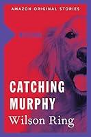 Algopix Similar Product 3 - Catching Murphy (Missing collection)