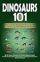 Algopix Similar Product 20 - Dinosaurs 101 What Everyone Should