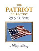 Algopix Similar Product 12 - The Patriot Collection The Story of