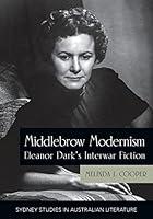 Algopix Similar Product 9 - Middlebrow Modernism Eleanor Darks