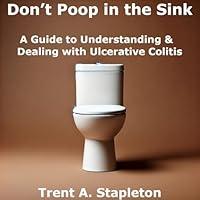 Algopix Similar Product 4 - Dont Poop in the Sink A Guide to