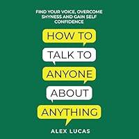 Algopix Similar Product 11 - How to Talk to Anyone About Anything