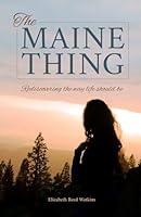 Algopix Similar Product 14 - The Maine Thing Rediscovering The Way