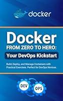 Algopix Similar Product 20 - Docker from Zero to Hero Your DevOps