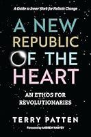 Algopix Similar Product 3 - A New Republic of the Heart An Ethos