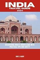 Algopix Similar Product 14 - INDIA TRAVEL GUIDE 2024 Discovering