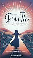 Algopix Similar Product 11 - Living by faith through the midlife