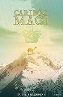 Algopix Similar Product 13 - Cariboo Magi