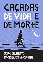 Algopix Similar Product 6 - Caadas de vida e de morte Portuguese