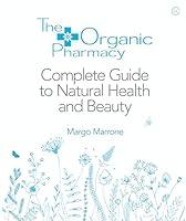 Algopix Similar Product 6 - The Organic Pharmacy Complete Guide to