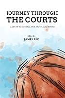 Algopix Similar Product 5 - Journey Through the Courts A Life of