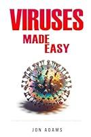 Algopix Similar Product 18 - Viruses Made Easy An Easy To Read