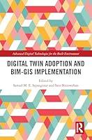 Algopix Similar Product 3 - Digital Twin Adoption and BIMGIS