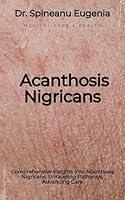 Algopix Similar Product 7 - Comprehensive Insights into Acanthosis