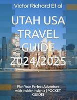 Algopix Similar Product 15 - UTAH USA TRAVEL GUIDE 20242025 Plan