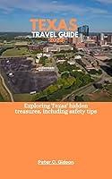 Algopix Similar Product 20 - TEXAS TRAVEL GUIDE 2023 Exploring