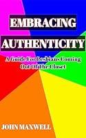 Algopix Similar Product 4 - Embracing Authenticity A