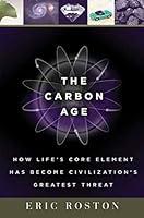 Algopix Similar Product 6 - The Carbon Age How Lifes Core Element