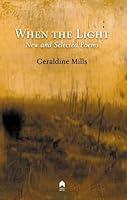 Algopix Similar Product 18 - When the Light: New and Selected Poems