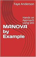 Algopix Similar Product 19 - MANOVA by Example Hands on Approach