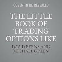 Algopix Similar Product 17 - The Little Book of Trading Options Like