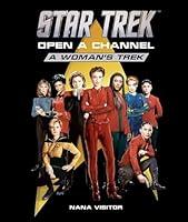 Algopix Similar Product 14 - Star Trek Open a Channel A Womans