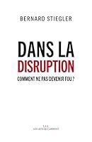 Algopix Similar Product 6 - Dans la disruption Comment ne pas