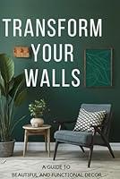 Algopix Similar Product 14 - Transform Your Walls A Guide to