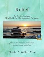 Algopix Similar Product 13 - Relief An Individualized Mindful Pain