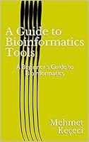 Algopix Similar Product 19 - A Guide to Bioinformatics Tools A