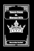 Algopix Similar Product 17 - Tobacco Stocks vs Mortgage REITs Who