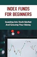 Algopix Similar Product 12 - Index Funds For Beginners Investing