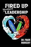 Algopix Similar Product 3 - Fired Up Student Leadership Your Guide