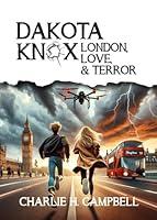 Algopix Similar Product 16 - Dakota Knox: London, Love, and Terror