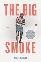 Algopix Similar Product 20 - The Big Smoke (Penguin Poets)