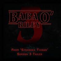 Algopix Similar Product 3 - Baba ORiley From the Stranger