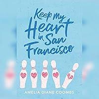 Algopix Similar Product 19 - Keep My Heart in San Francisco