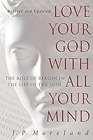 Algopix Similar Product 16 - Love Your God with All Your Mind The