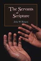 Algopix Similar Product 15 - The Servants of Scripture