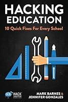 Algopix Similar Product 17 - Hacking Education 10 Quick Fixes for