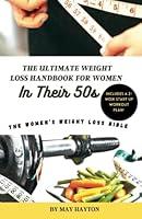 Algopix Similar Product 4 - The Ultimate Weight Loss Handbook for