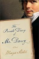 Algopix Similar Product 5 - The Private Diary of Mr. Darcy: A Novel