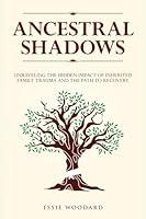 Algopix Similar Product 15 - Ancestral Shadows Unraveling the