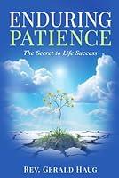 Algopix Similar Product 5 - Enduring Patience The Secret to Life