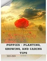 Algopix Similar Product 2 - Poppies  Planting Growing and Caring