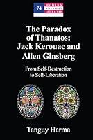 Algopix Similar Product 16 - The Paradox of Thanatos Jack Kerouac