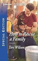 Algopix Similar Product 12 - How to Rescue a Family Furever Yours