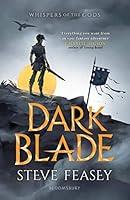 Algopix Similar Product 9 - Dark Blade: Whispers of the Gods Book 1